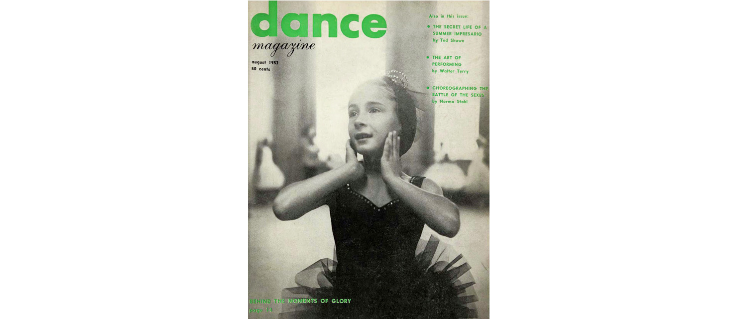 The August 1953 cover of Dance Magazine features a black and white image of a seven-year-old Cynthia Gregory. She is costumed in a black tutu, her palms pressed to her cheeks as she gazes wide-eyed into the corner. A sunlit ballet studio is blurry in the background. The cover line text is bright green.